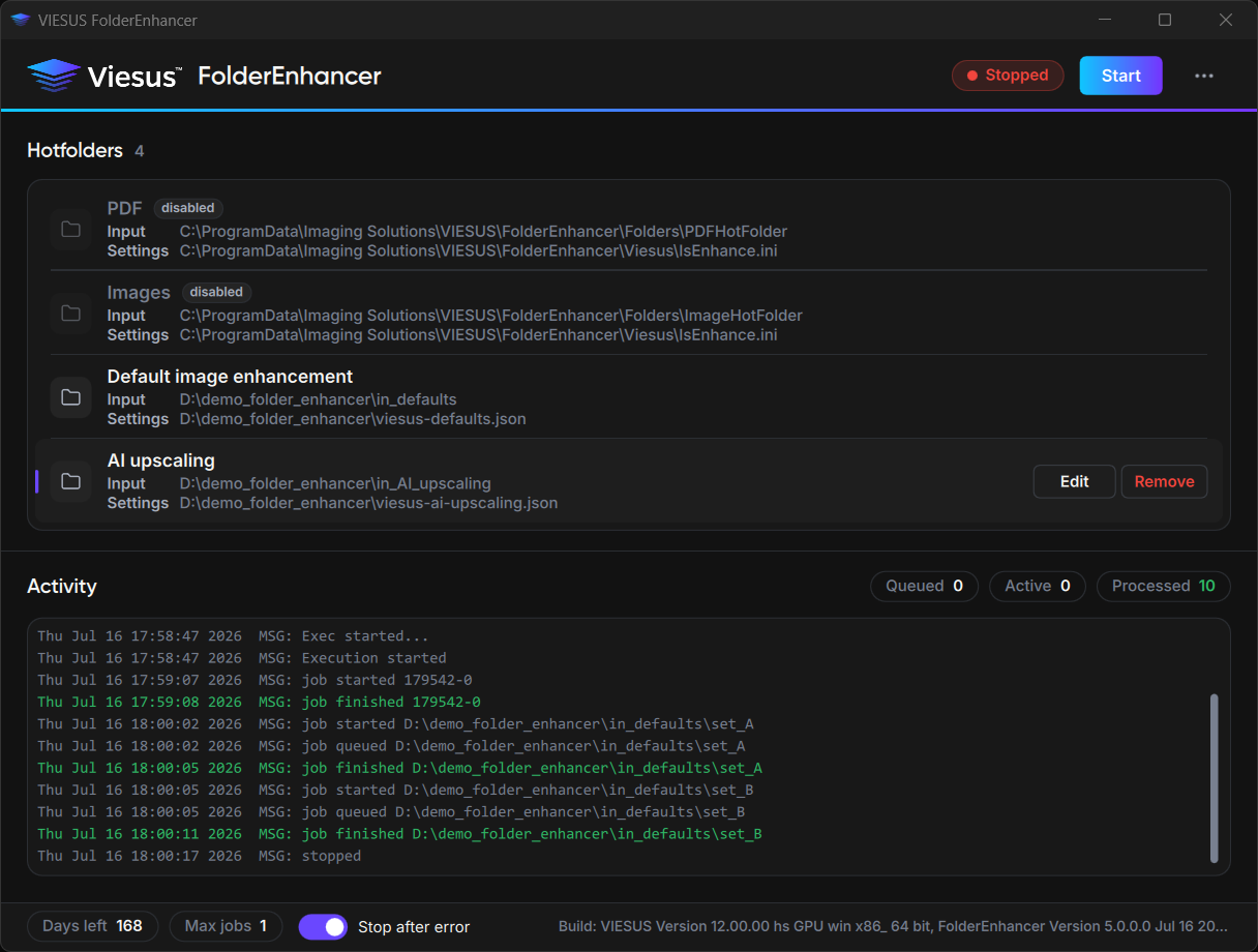VIESUS Folder Enhancer main window showing configured hotfolders and the operation log